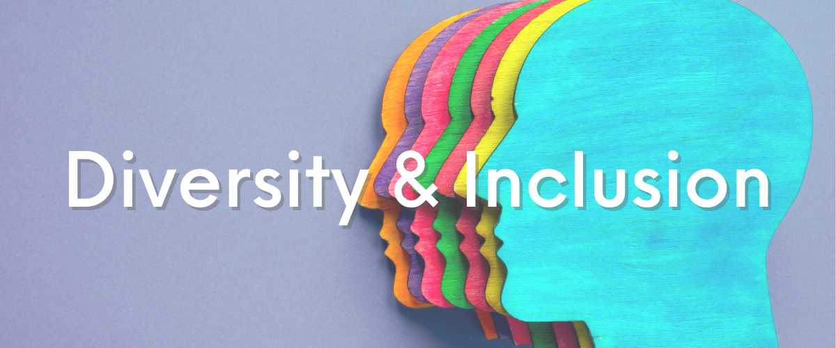Diversity & Inclusion Diversity & Inclusion